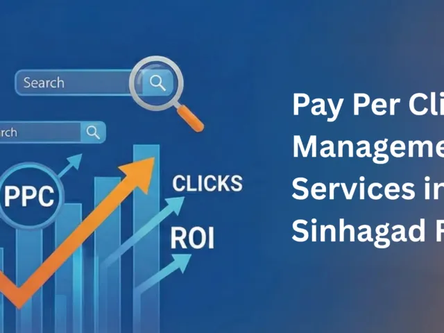 Expert Pay Per Click Management Services in Sinhagad Road Pune
